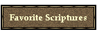Favorite Scriptures
